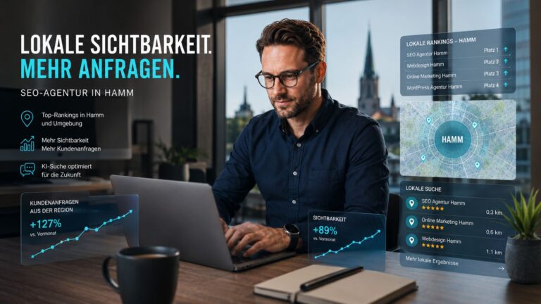 SEO-Agentur Hamm: lokal gefunden werden